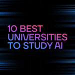 Top Universities for AI Education